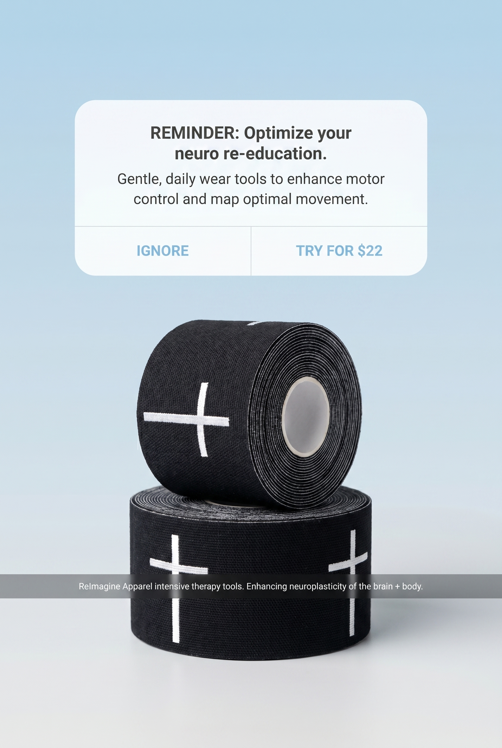 Brain Tape Black Cross Pattern: two black kinesiology tape rolls printed with white crosses, with a reminder card reading “Optimize your neuro re-education” and a $22 try-it price.